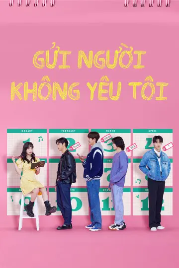 Xem phim Gửi Người Không Yêu Tôi