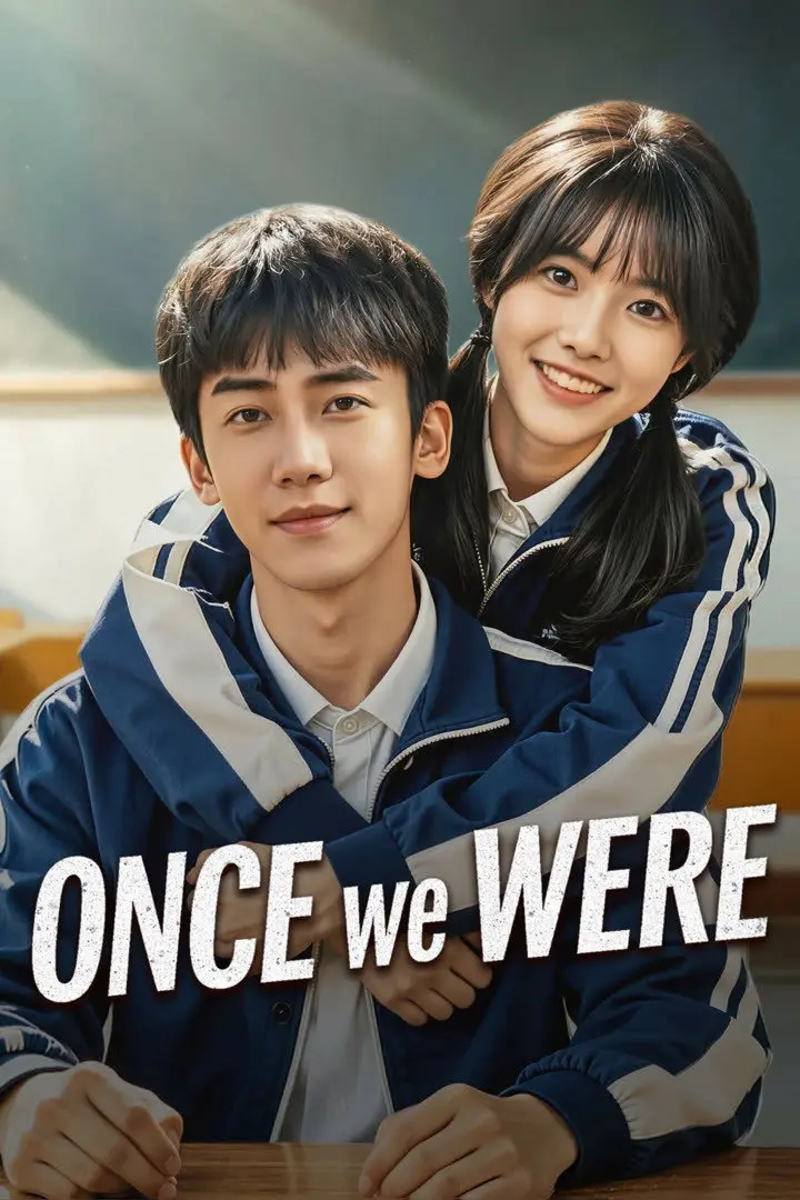 Xem phim Once We Were