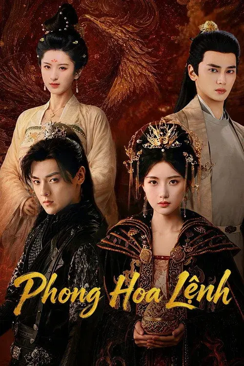 Xem phim Phong Hoa Lệnh (Phần 1)